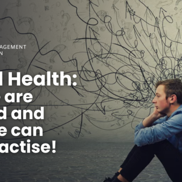 Mental Health: How we are affected and what we can do in Practice